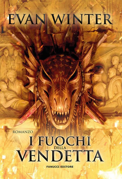 I Fuochi Della Vendetta Evan Winter Fanucci 2022