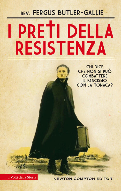 I Preti Della Resistenza