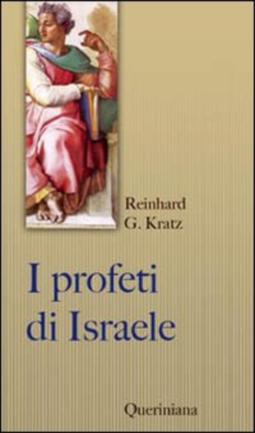 I Profeti Di Israele Reinhard G. Kratz Queriniana 2006