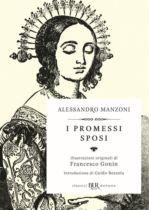 I Promessi Sposi Alessandro Manzoni Rizzoli 2017