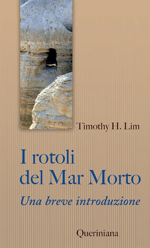 I Rotoli Del Mar Morto. Una Breve Introduzione