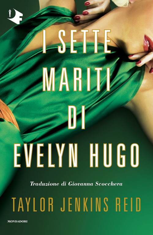 I Sette Mariti Di Evelyn Hugo