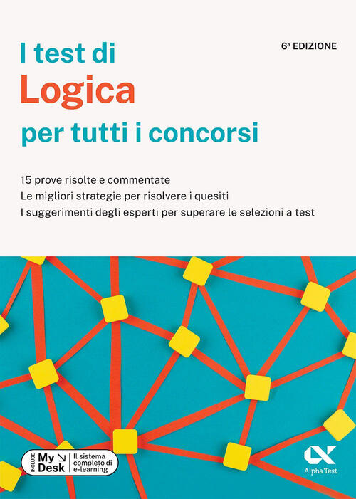 I Test Di Logica Per Tutti I Concorsi. 15 Prove …