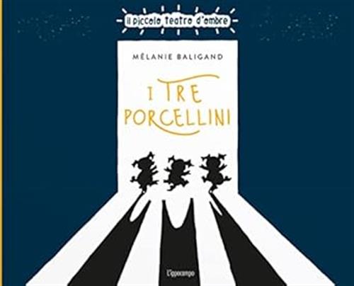 I Tre Porcellini Melanie Baligand L'ippocampo 2022