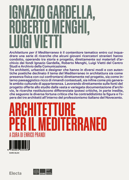 Ignazio Gardella, Roberto Menghi, Luigi Vietti. Architetture Per Il Mediterraneo