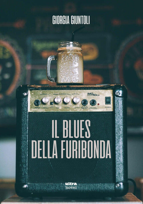 Il Blues Della Furibonda Giorgia Giuntoli Ultra 2023
