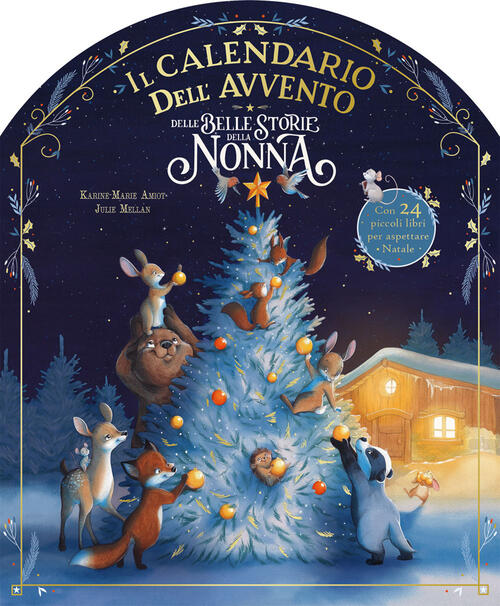 Il Calendario Dell'avvento Delle Belle Storie Della Nonna Karine-Marie Amiot …