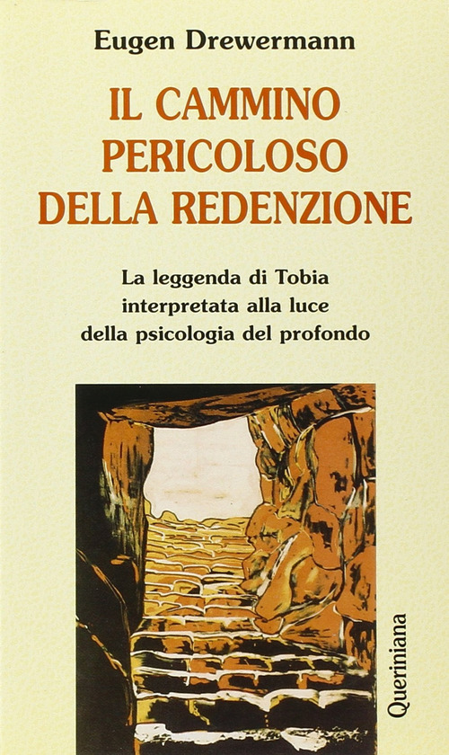 Il Cammino Pericoloso Della Redenzione. La Leggenda Di Tobia Interpretata …