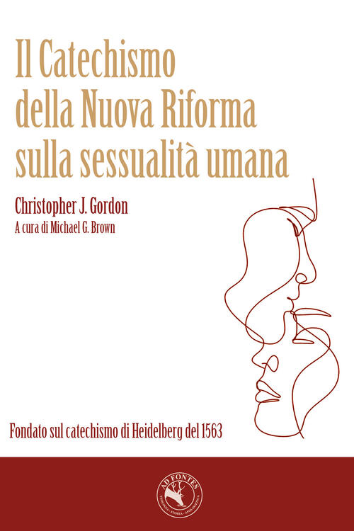 Il Catechismo Della Nuova Riforma Sulla Sessualita Umana. Fondato Sul …