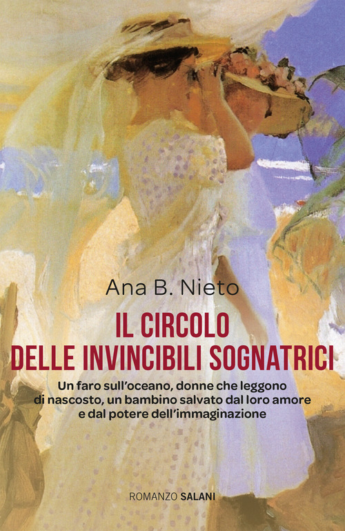 Il Circolo Delle Invincibili Sognatrici Ana B. Nieto Salani 2020