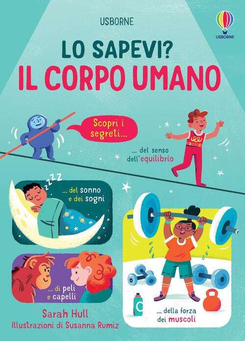 Il Corpo Umano Sarah Hull Usborne 2022