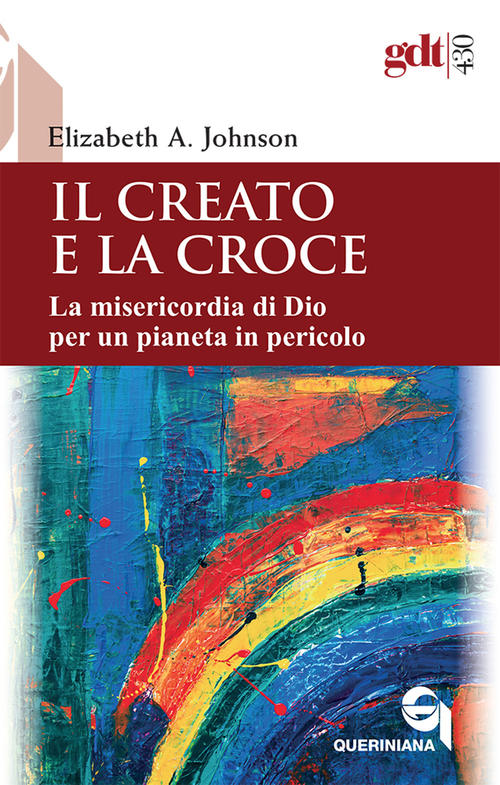 Il Creato E La Croce. La Misericordia Di Dio Per …