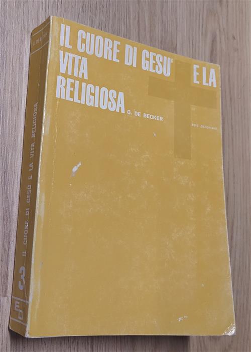 Il Cuore Di Gesù E La Vita Religiosa Gerald De …