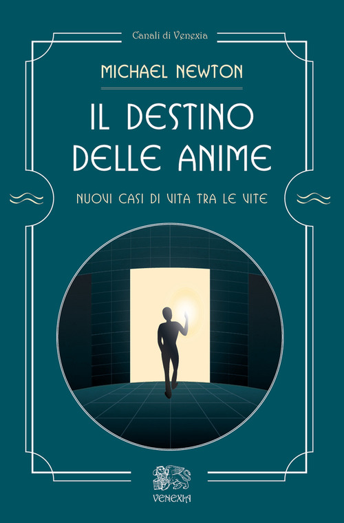 Il Destino Delle Anime. Nuovi Casi Di Vita Tra Le …