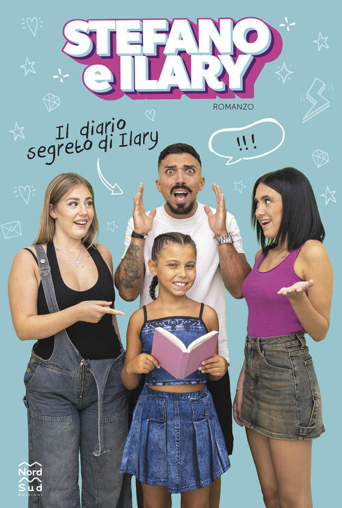 Il Diario Segreto Di Ilary Stefano E Ilary Nord-Sud 2025