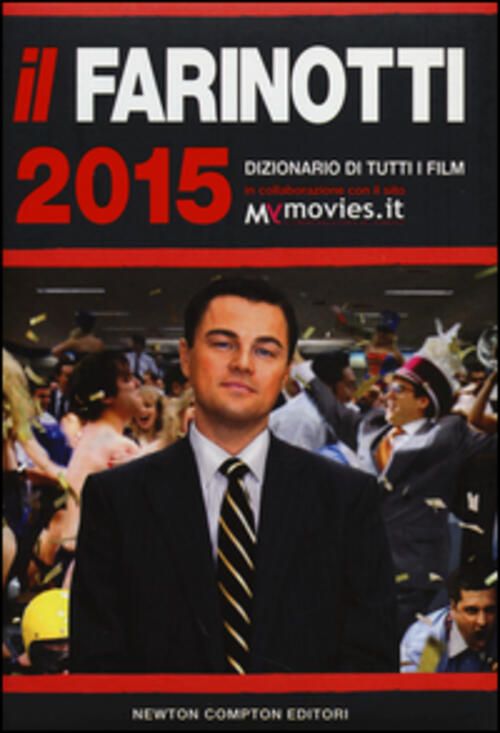 Il Farinotti 2015. Dizionario Di Tutti I Film