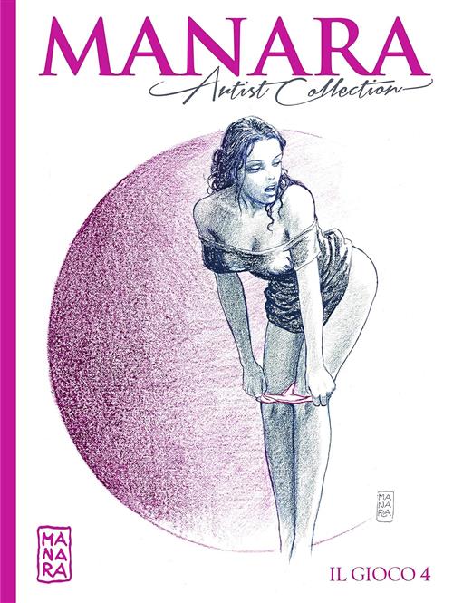 Il Gioco 4. Manara Artist Collection 28