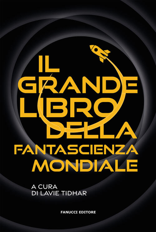 Il Grande Libro Della Fantascienza Mondiale