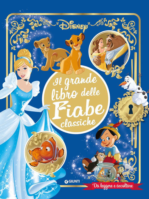 Il Grande Libro Delle Fiabe Classiche Disney. Da Leggere E …