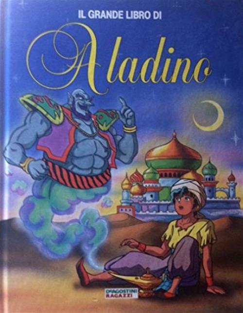 Il Grande Libro Di Aladino De Agostini 1994