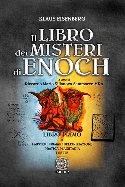 Il Libro Dei Misteri Di Enoch. Vol. 1: Misteri Primari …