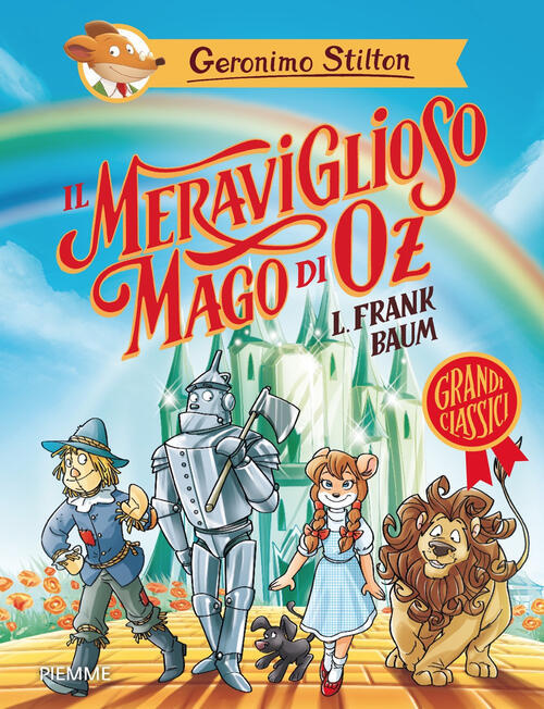 Il Meraviglioso Mago Di Oz Di Lyman Frank Baum Geronimo …