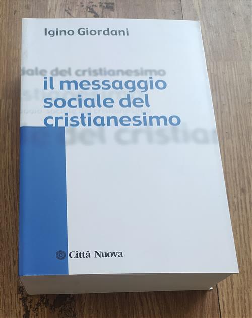 Il Messaggio Sociale Del Cristianesimo