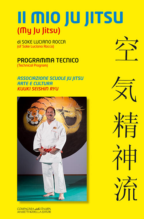 Il Mio Ju Jitsu. Programma Tecnico