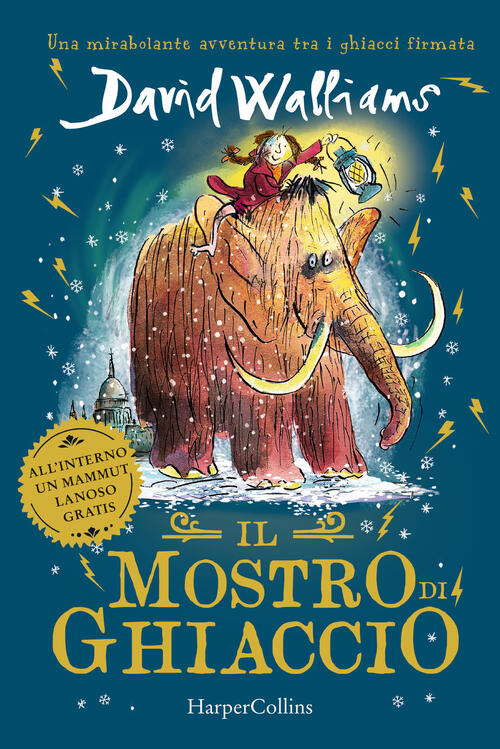 Il Mostro Di Ghiaccio David Walliams Harpercollins Italia 2025