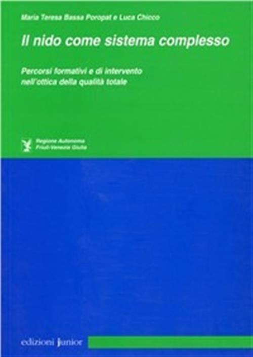 Il Nido Come Sistema Complesso. Percorsi Formativi E Di Intervento …