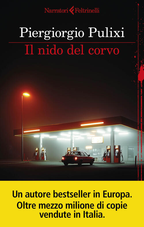Il Nido Del Corvo Piergiorgio Pulixi Feltrinelli 2026