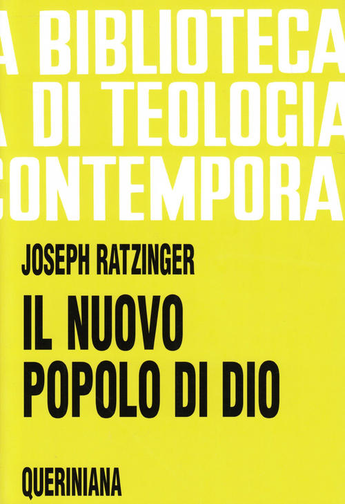 Il Nuovo Popolo Di Dio. Questioni Ecclesiologiche