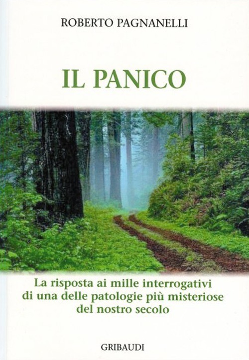 Il Panico. La Risposta Ai Mille Interrogativi Di Una Delle …