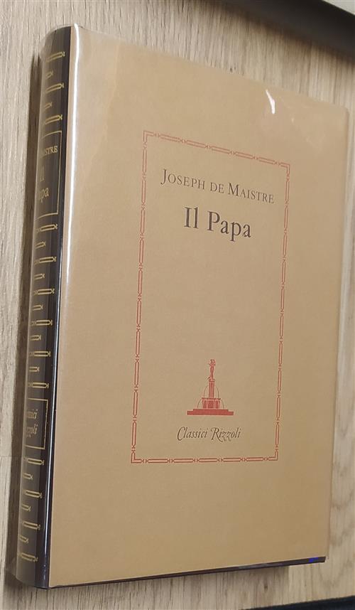Il Papa Joseph De Maistre Rizzoli 1984
