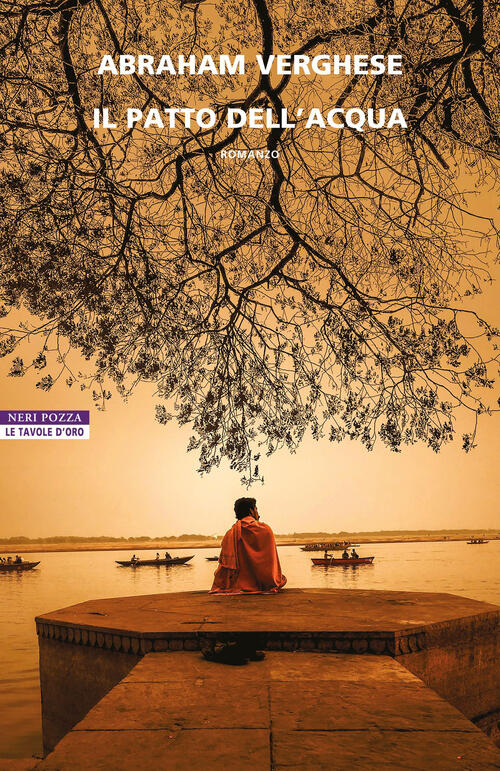Il Patto Dell'acqua Abraham Verghese Neri Pozza 2023