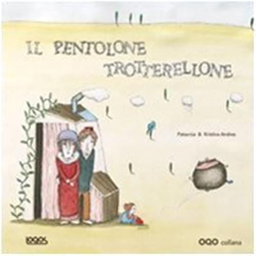 Il Pentolone Trotterellone