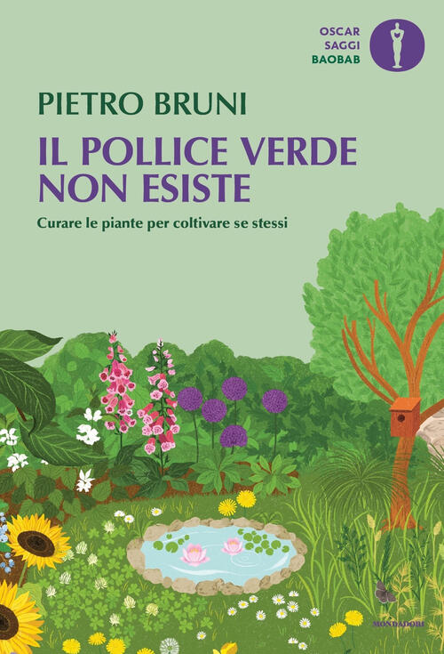 Il Pollice Verde Non Esiste. Curare Le Piante Per Coltivare …