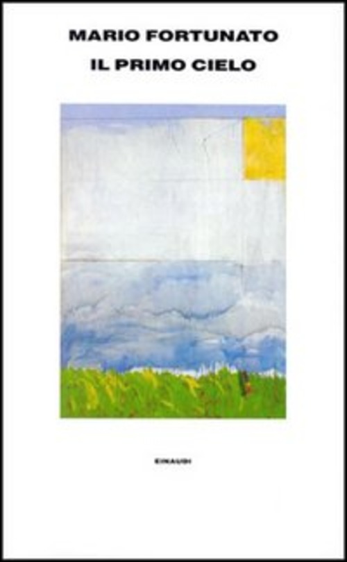 Il Primo Cielo Mario Fortunato Einaudi 1997