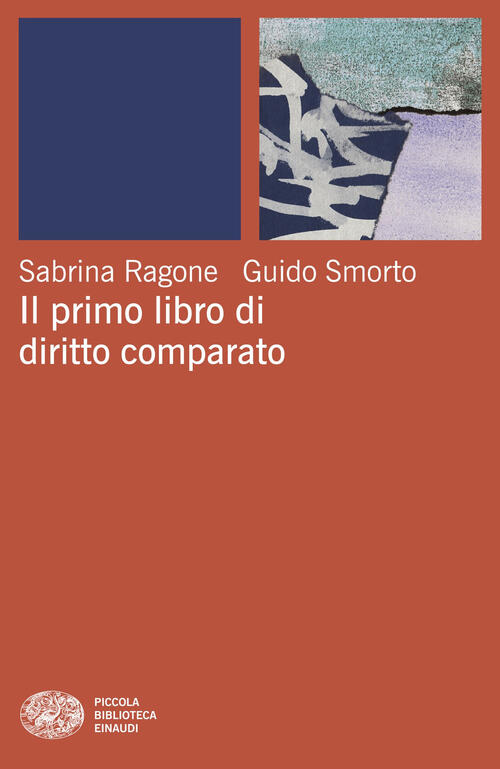 Il Primo Libro Di Diritto Comparato Sabrina Ragone Einaudi 2025