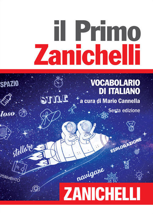 Il Primo Zanichelli. Vocabolario Di Italiano