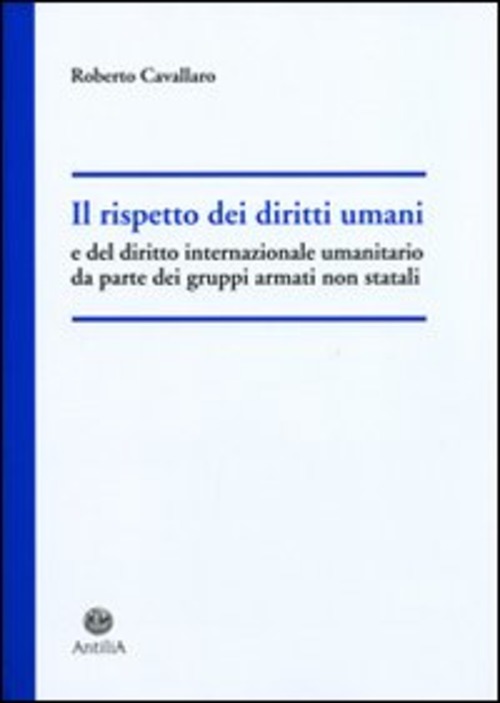 Il Rispetto Dei Diritti Umani E Del Diritto Internazionale Umanitario …