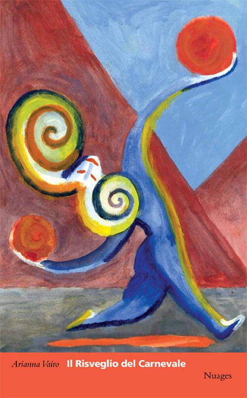 Il Risveglio Del Carnevale