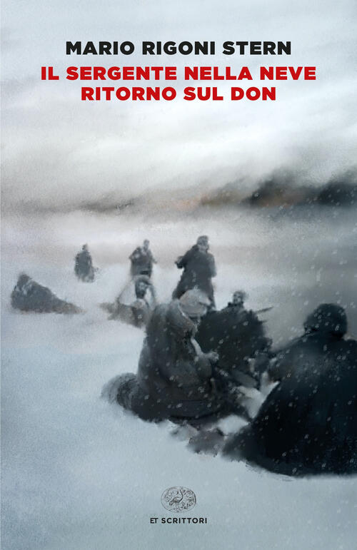 Il Sergente Nella Neve-Ritorno Sul Don