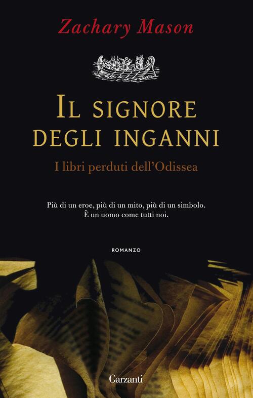 Il Signore Degli Inganni. I Libri Perduti Dell'odissea