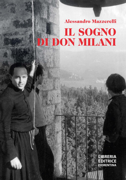 Il Sogno Di Don Milani