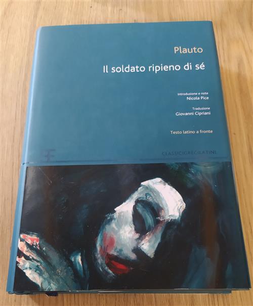 Il Soldato Pieno Di Se Plauto Barbera 2009