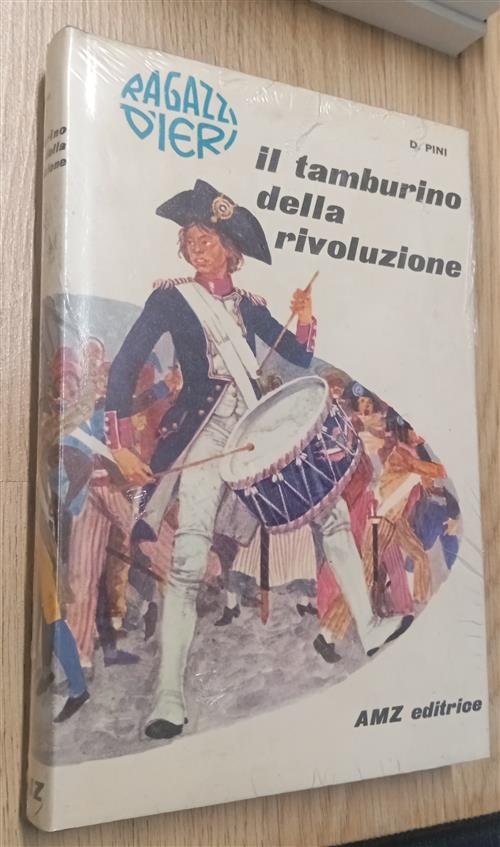 Il Tamburino Della Rivoluzione