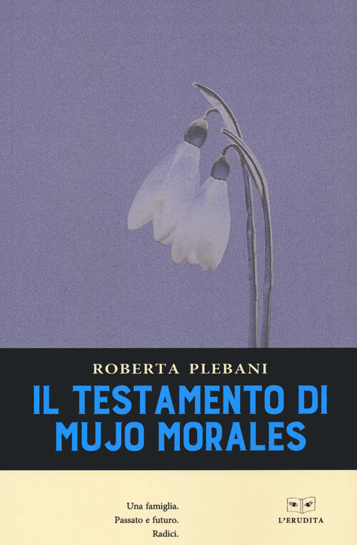 Il Testamento Di Mujo Morales