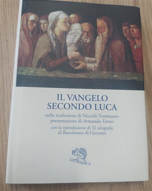 Il Vangelo Secondo Luca