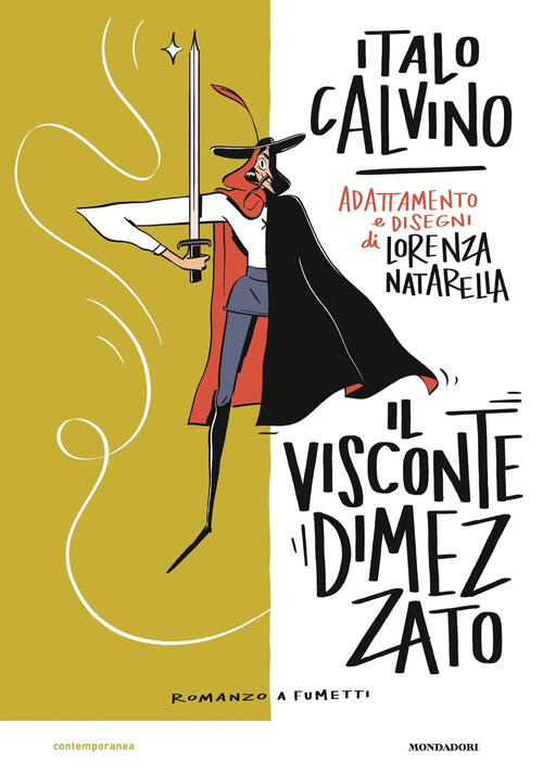 Il Visconte Dimezzato. Il Romanzo A Fumetti